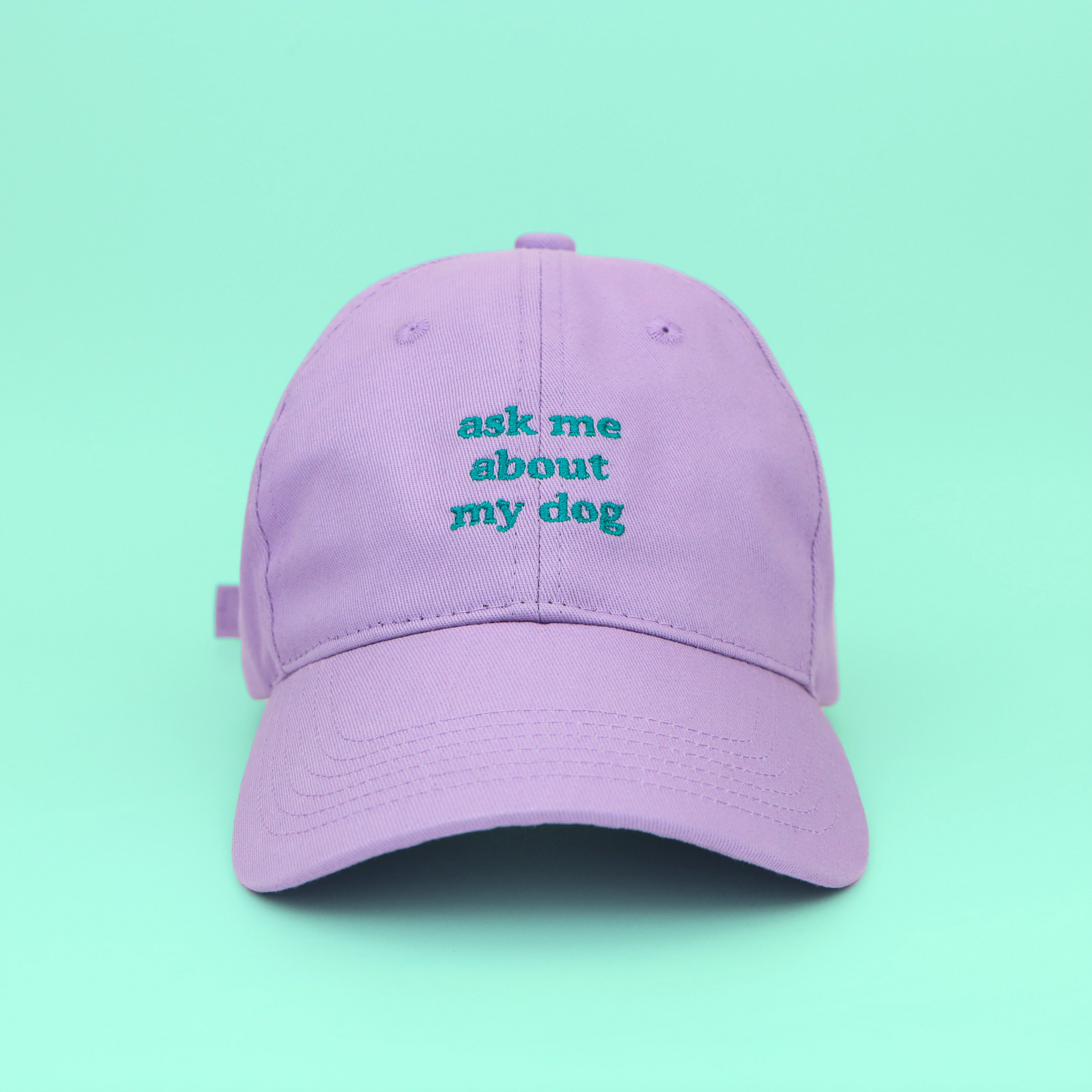 Ask Me About My Dog Cap